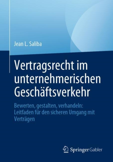 E-kniha Vertragsrecht im unternehmerischen Geschaftsverkehr Jean L. Saliba