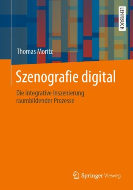 E-book Szenografie digital Thomas Moritz