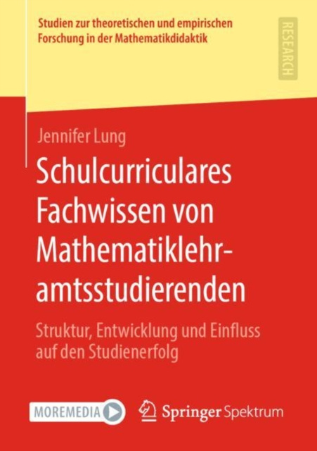 E-kniha Schulcurriculares Fachwissen von Mathematiklehramtsstudierenden Jennifer Lung