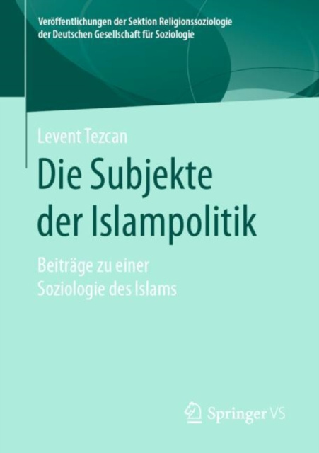 E-kniha Die Subjekte der Islampolitik Levent Tezcan