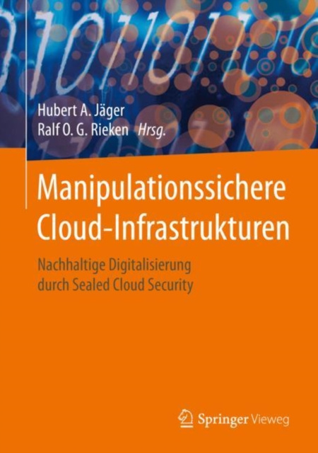 E-knjiga Manipulationssichere Cloud-Infrastrukturen Hubert A. Jager