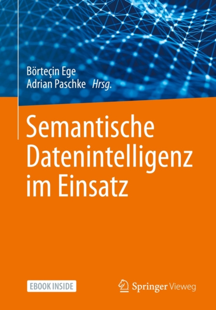 E-Book Semantische Datenintelligenz im Einsatz Bortecin Ege