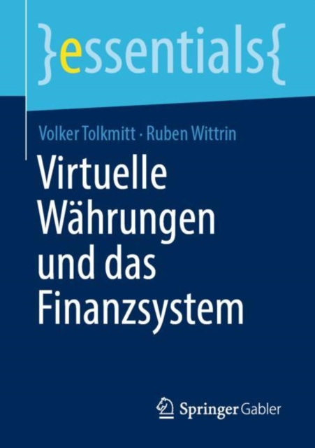 E-kniha Virtuelle Wahrungen und das Finanzsystem Volker Tolkmitt