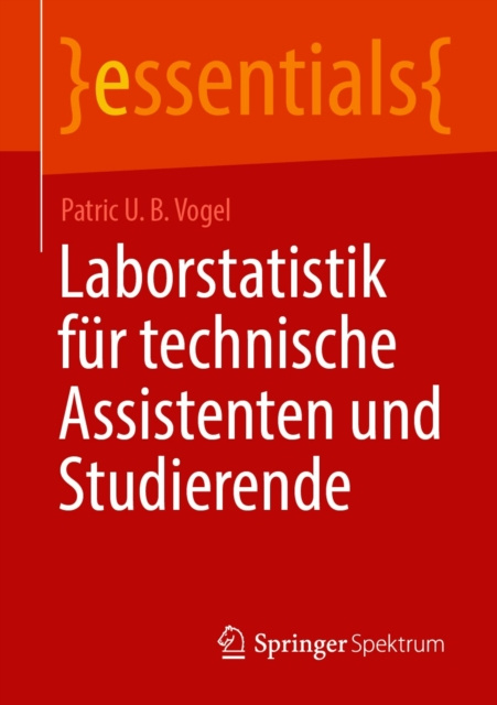 E-kniha Laborstatistik fur technische Assistenten und Studierende Patric U. B. Vogel