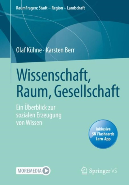 E-book Wissenschaft, Raum, Gesellschaft Olaf Kuhne