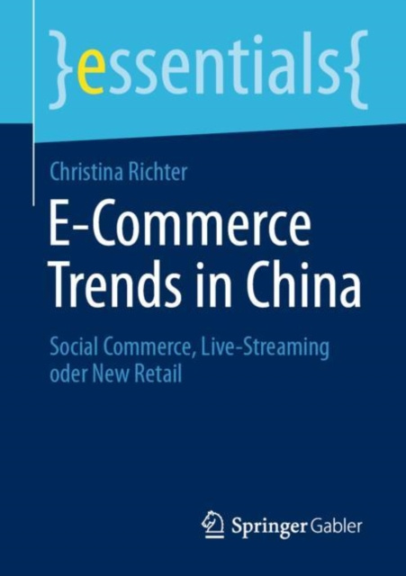 E-Book E-Commerce Trends in China Christina Richter