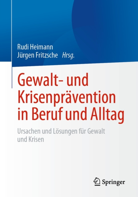 E-kniha Gewalt- und Krisenpravention in Beruf und Alltag Rudi Heimann