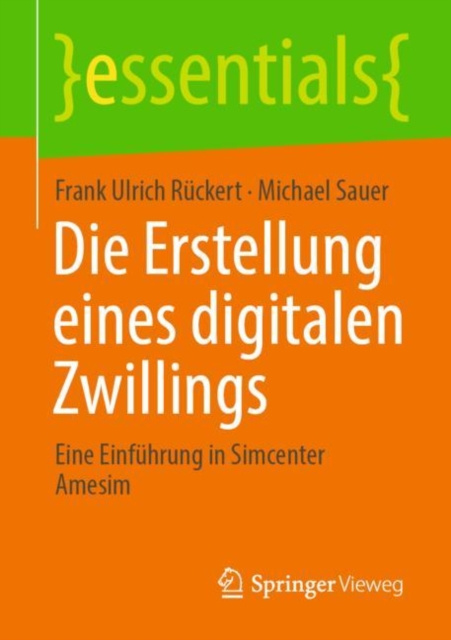 E-kniha Die Erstellung eines digitalen Zwillings Frank Ulrich Ruckert