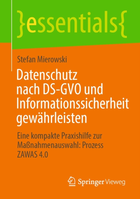 E-kniha Datenschutz nach DS-GVO und Informationssicherheit gewahrleisten Stefan Mierowski