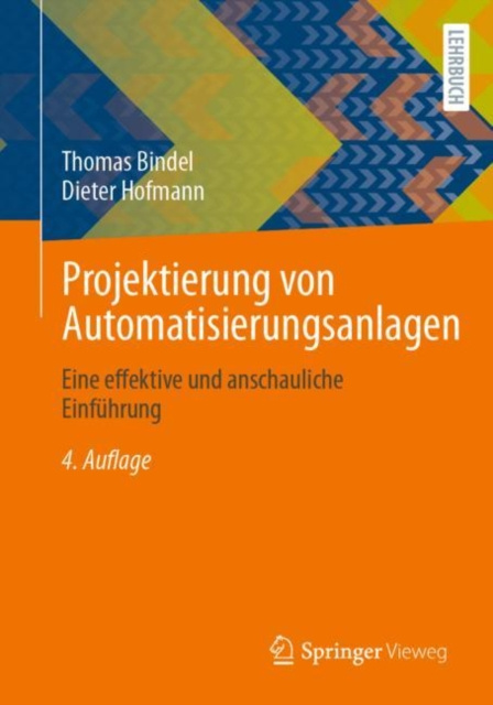 E-kniha Projektierung von Automatisierungsanlagen Thomas Bindel