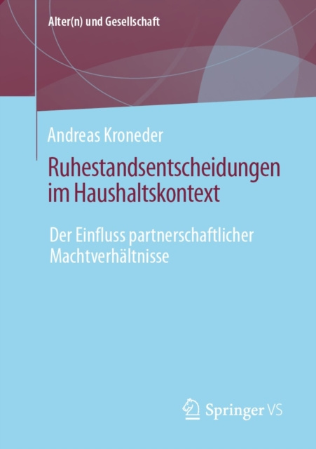 E-kniha Ruhestandsentscheidungen im Haushaltskontext Andreas Kroneder