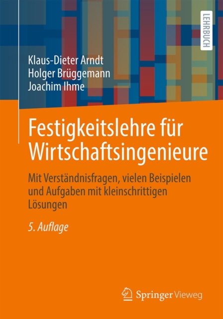 E-kniha Festigkeitslehre fur Wirtschaftsingenieure Klaus-Dieter Arndt