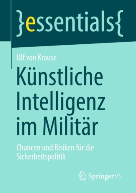 E-book Kunstliche Intelligenz im Militar Ulf von Krause
