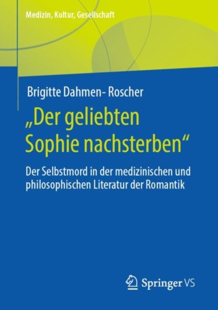 E-kniha Der geliebten Sophie nachsterben&quote; Brigitte Dahmen-Roscher