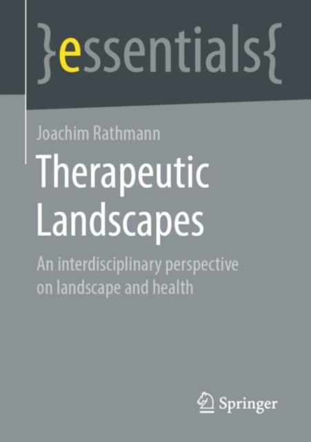 E-kniha Therapeutic Landscapes Joachim Rathmann