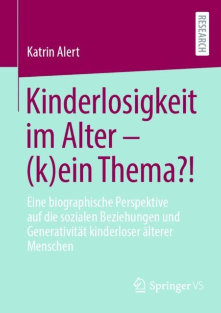 E-kniha Kinderlosigkeit im Alter - (k)ein Thema?! Katrin Alert