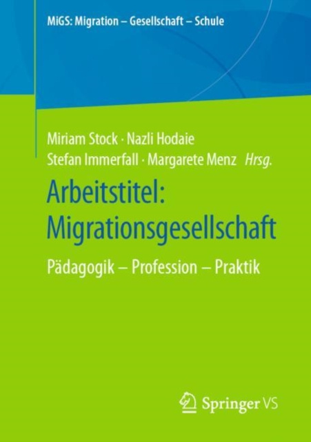 E-book Arbeitstitel: Migrationsgesellschaft Miriam Stock