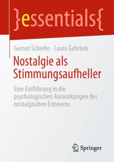E-kniha Nostalgie als Stimmungsaufheller Gernot Schiefer