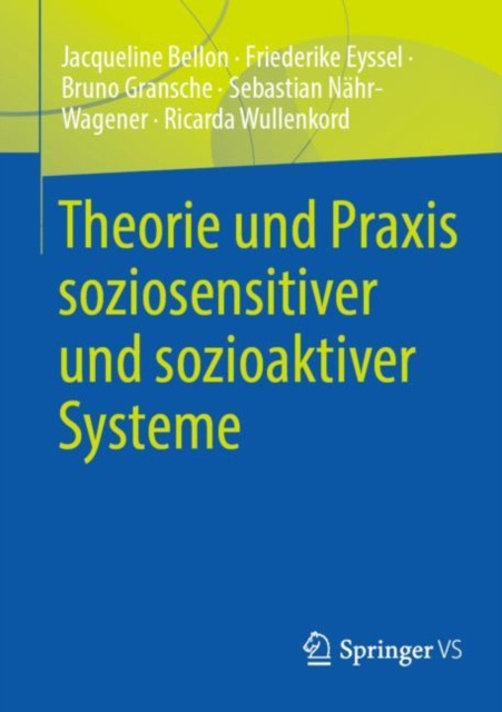 E-kniha Theorie und Praxis soziosensitiver und sozioaktiver Systeme Jacqueline Bellon