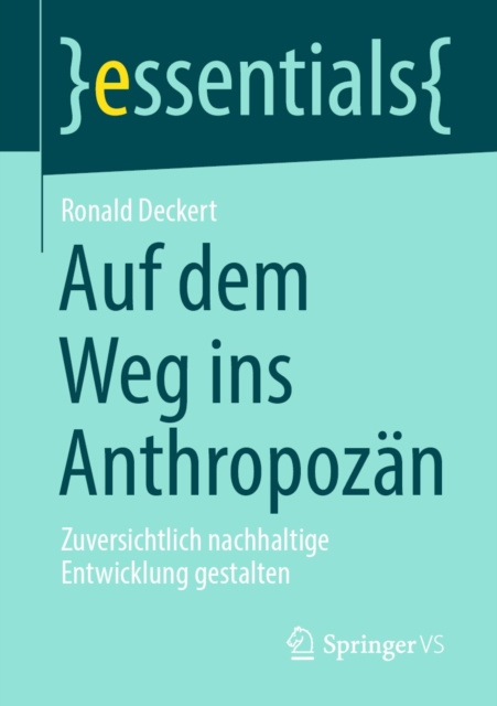 E-kniha Auf dem Weg ins Anthropozan Ronald Deckert