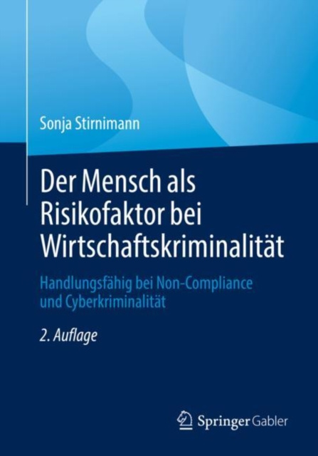 E-book Der Mensch als Risikofaktor bei Wirtschaftskriminalitat Sonja Stirnimann