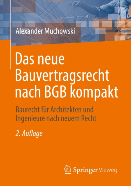 E-kniha Das neue Bauvertragsrecht nach BGB kompakt Alexander Muchowski