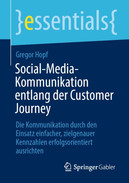 E-kniha Social-Media-Kommunikation entlang der Customer Journey Gregor Hopf