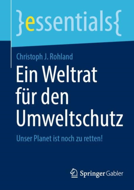 E-kniha Ein Weltrat fur den Umweltschutz Christoph J. Rohland