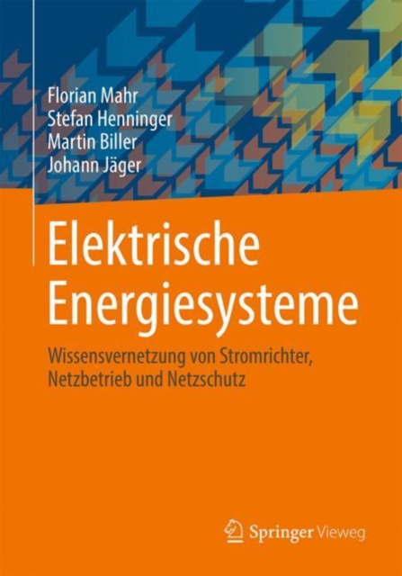 E-kniha Elektrische Energiesysteme Florian Mahr
