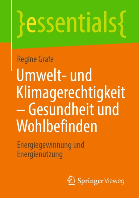 E-kniha Umwelt- und Klimagerechtigkeit - Gesundheit und Wohlbefinden Regine Grafe