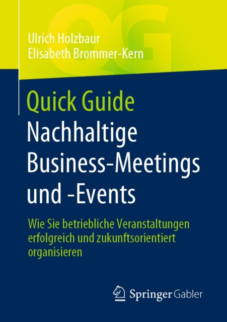 E-knjiga Quick Guide Nachhaltige Business-Meetings und -Events Ulrich Holzbaur