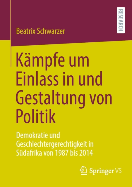 E-book Kampfe um Einlass in und Gestaltung von Politik Beatrix Schwarzer