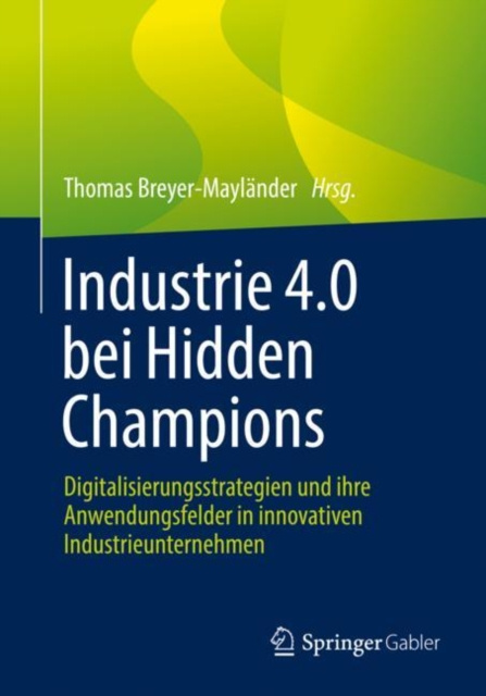 E-kniha Industrie 4.0 bei Hidden Champions Thomas Breyer-Maylander