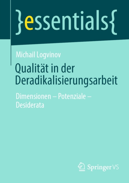 E-kniha Qualitat in der Deradikalisierungsarbeit Michail Logvinov