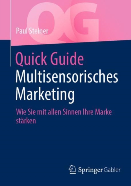 E-knjiga Quick Guide Multisensorisches Marketing Paul Steiner