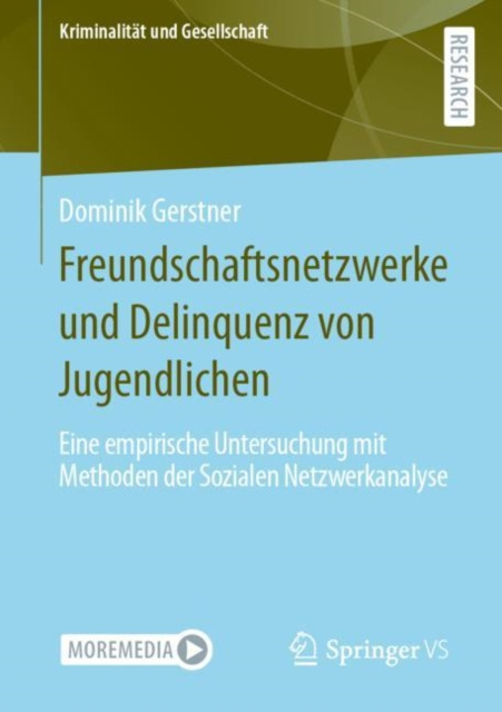 E-kniha Freundschaftsnetzwerke und Delinquenz von Jugendlichen Dominik Gerstner