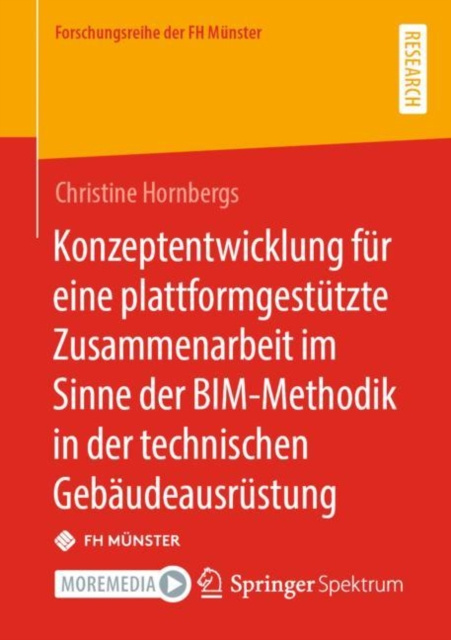 E-kniha Konzeptentwicklung fur eine plattformgestutzte Zusammenarbeit im Sinne der BIM-Methodik in der technischen Gebaudeausrustung Christine Hornbergs