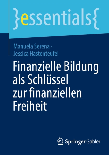 E-kniha Finanzielle Bildung als Schlussel zur finanziellen Freiheit Manuela Serena