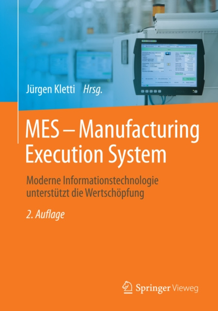 E-knjiga MES - Manufacturing Execution System Jurgen Kletti