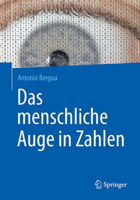 E-kniha Das menschliche Auge in Zahlen Antonio Bergua