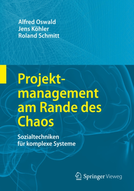 E-kniha Projektmanagement am Rande des Chaos Alfred Oswald