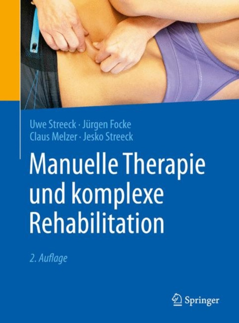 E-book Manuelle Therapie und komplexe Rehabilitation Uwe Streeck