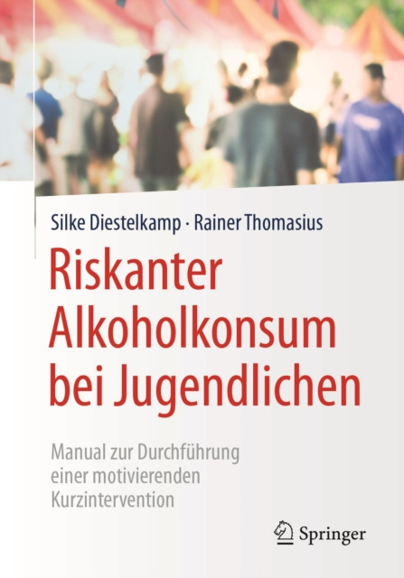 ebook Riskanter Alkoholkonsum bei Jugendlichen Silke Diestelkamp
