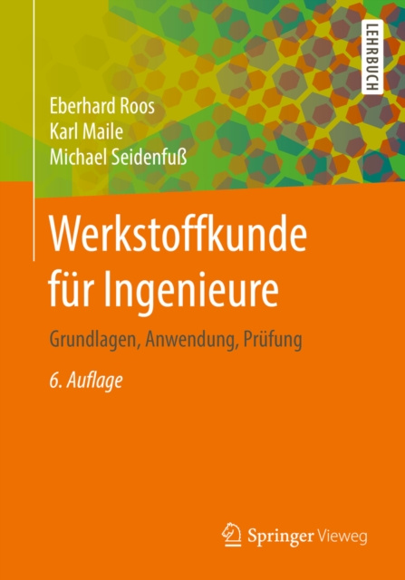 E-kniha Werkstoffkunde fur Ingenieure Eberhard Roos