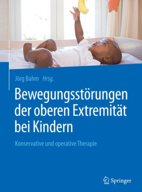 E-kniha Bewegungsstorungen der oberen Extremitat bei Kindern Jorg Bahm