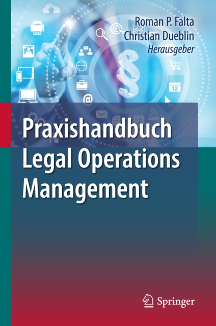 ebook Praxishandbuch Legal Operations Management Roman P. Falta