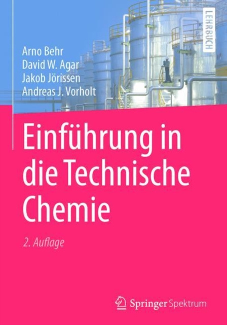 E-kniha Einfuhrung in die Technische Chemie Arno Behr
