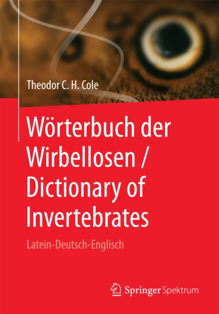 E-kniha Worterbuch der Wirbellosen / Dictionary of Invertebrates Theodor C. H. Cole