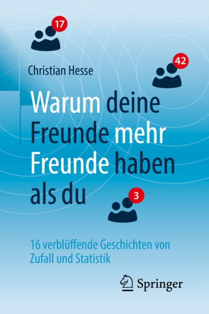 E-kniha Warum deine Freunde mehr Freunde haben als du Christian H. Hesse