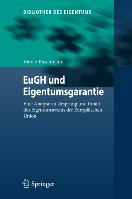 E-kniha EuGH und Eigentumsgarantie Marco Buschmann